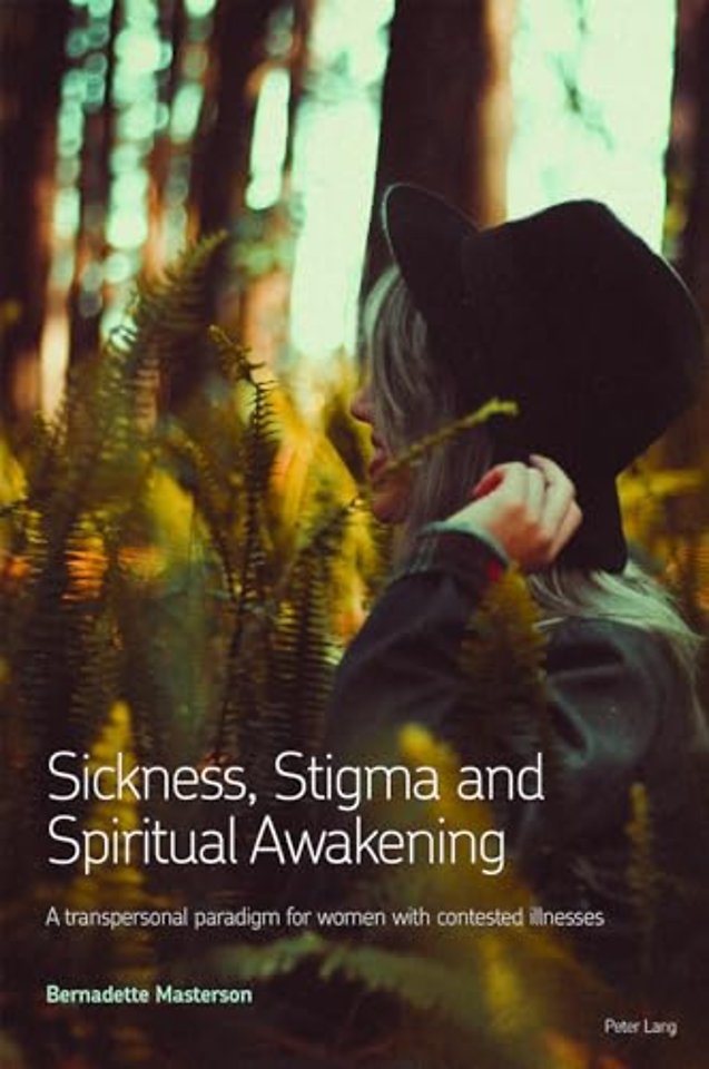 Sickness, Stigma and Spiritual Awakening
