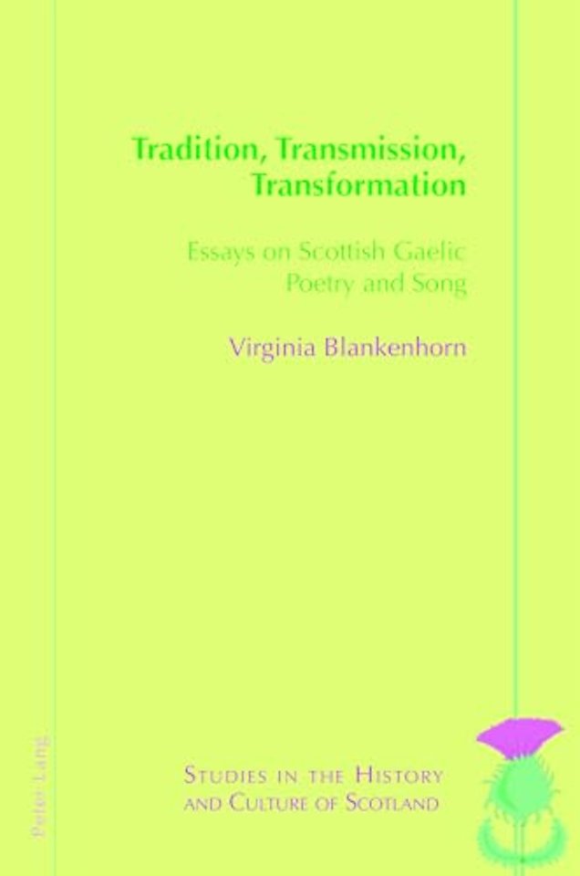 Tradition, Transmission, Transformation