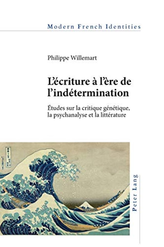 L’ecriture a l’ere de l’indetermination