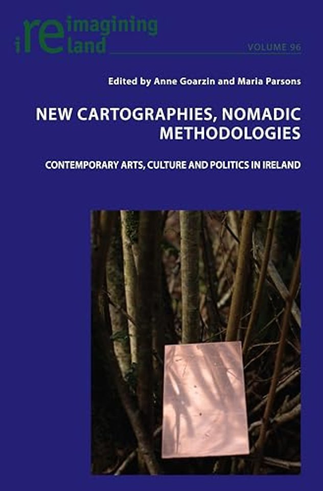 New Cartographies, Nomadic Methodologies