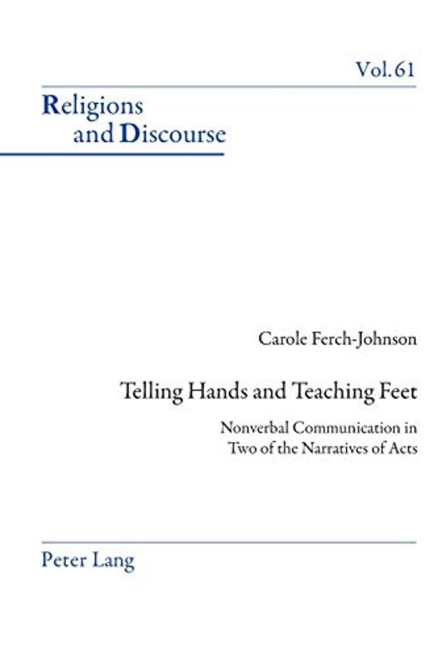 Telling Hands and Teaching Feet