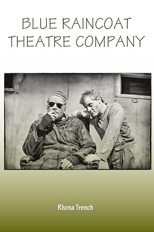 Blue Raincoat Theatre Company