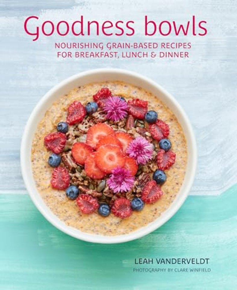 Goodness Bowls