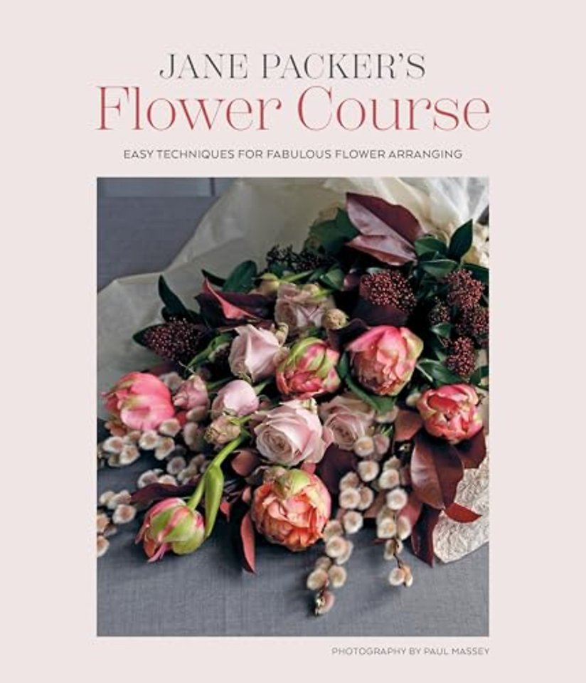 Jane Packer’s Flower Course