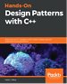 Hands-On Design Patterns with C++ Hands-On Design Patterns with C++