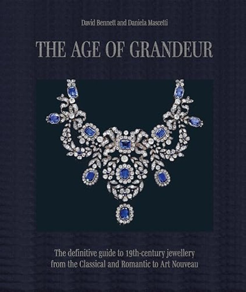 The Age of Grandeur