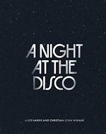 A Night at the Disco
