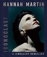 Hannah Martin: Iconoclast