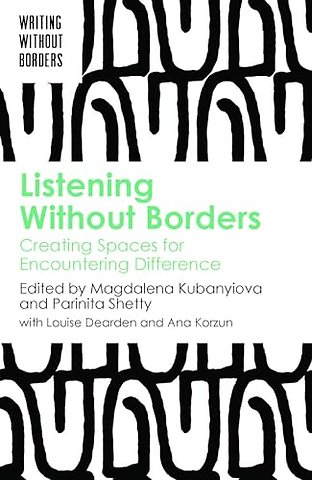 Listening Without Borders