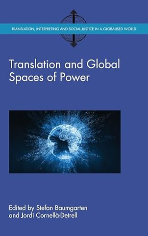 Translation and Global Spaces of Power