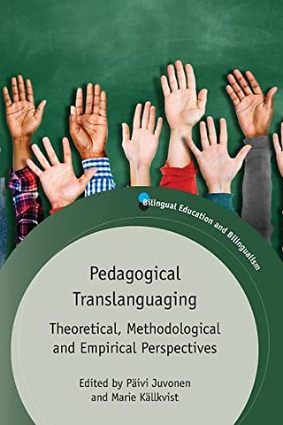 Pedagogical Translanguaging