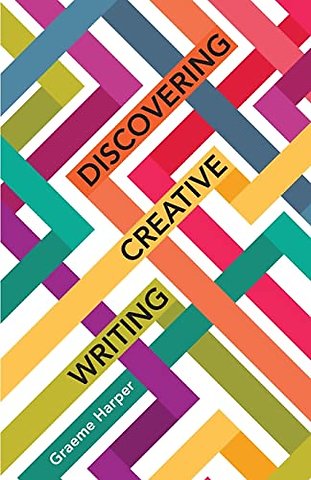 Discovering Creative Writing