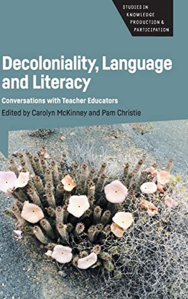 Decoloniality, Language and Literacy