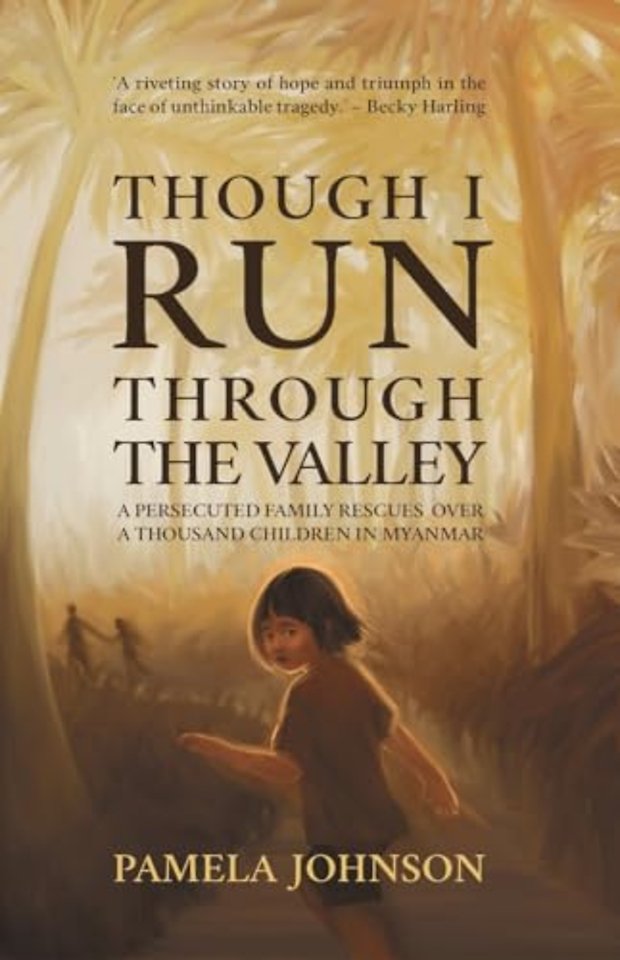 Though I Run Through the Valley