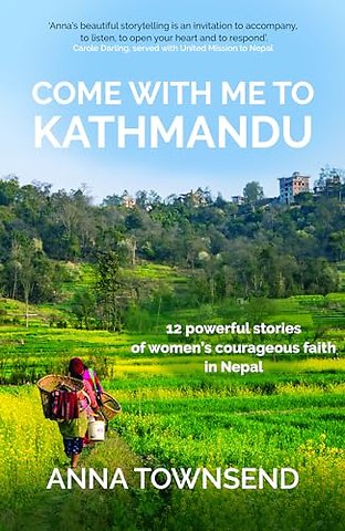 Come with Me to Kathmandu
