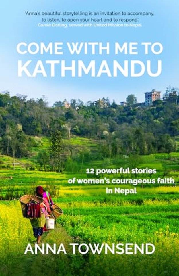 Come with Me to Kathmandu