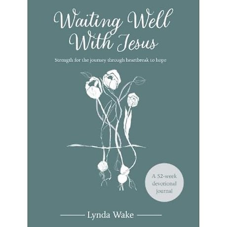 Waiting Well With Jesus