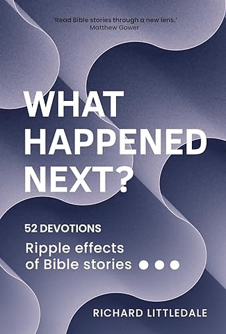 What Happened Next?