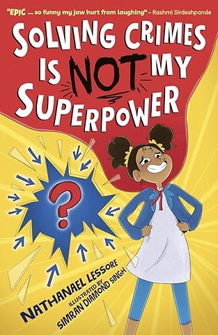 Solving Crimes Is NOT My Superpower