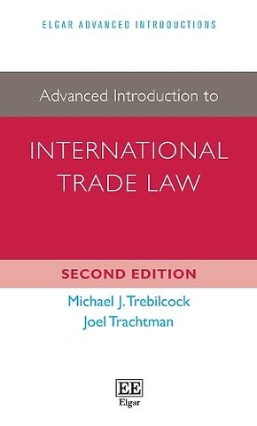 Advanced Introduction to International Trade Law