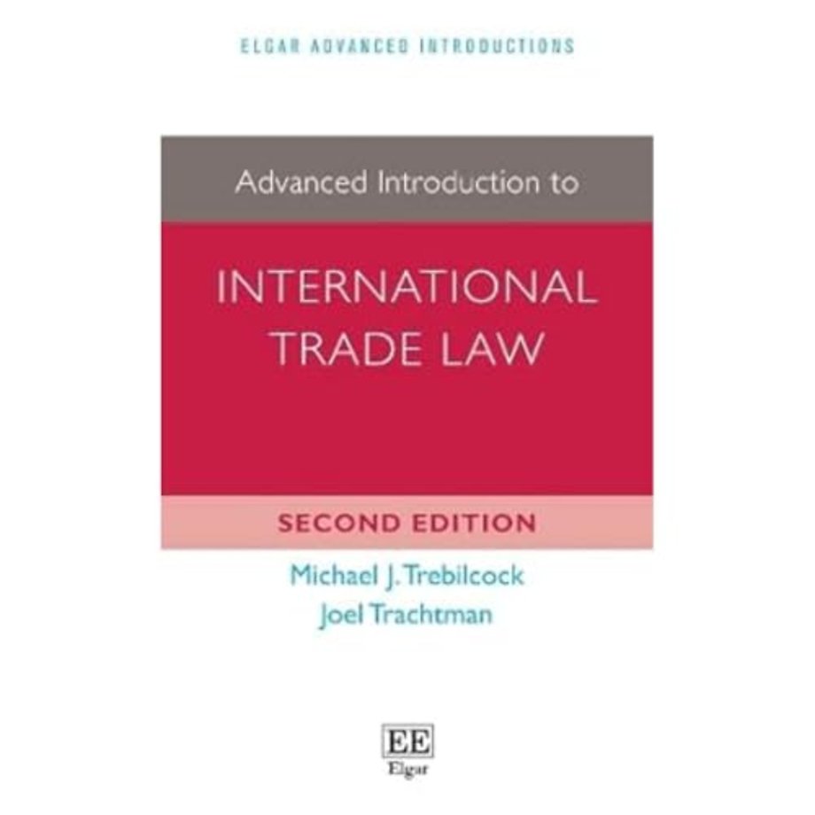 Advanced Introduction to International Trade Law