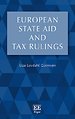 European State Aid and Tax Rulings European State Aid and Tax Rulings