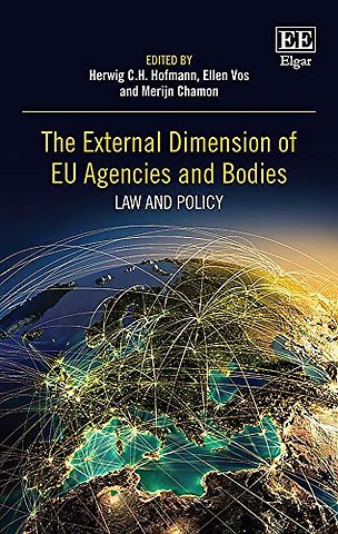 The External Dimension of EU Agencies and Bodies – Law and Policy