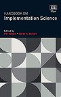 Handbook on Implementation Science Handbook on Implementation Science