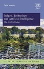Judges, Technology and Artificial Intelligence Judges, Technology and Artificial Intelligence