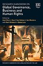 Research Handbook on Global Governance, Business and Human Rights Research Handbook on Global Governance, Business and Human Rights