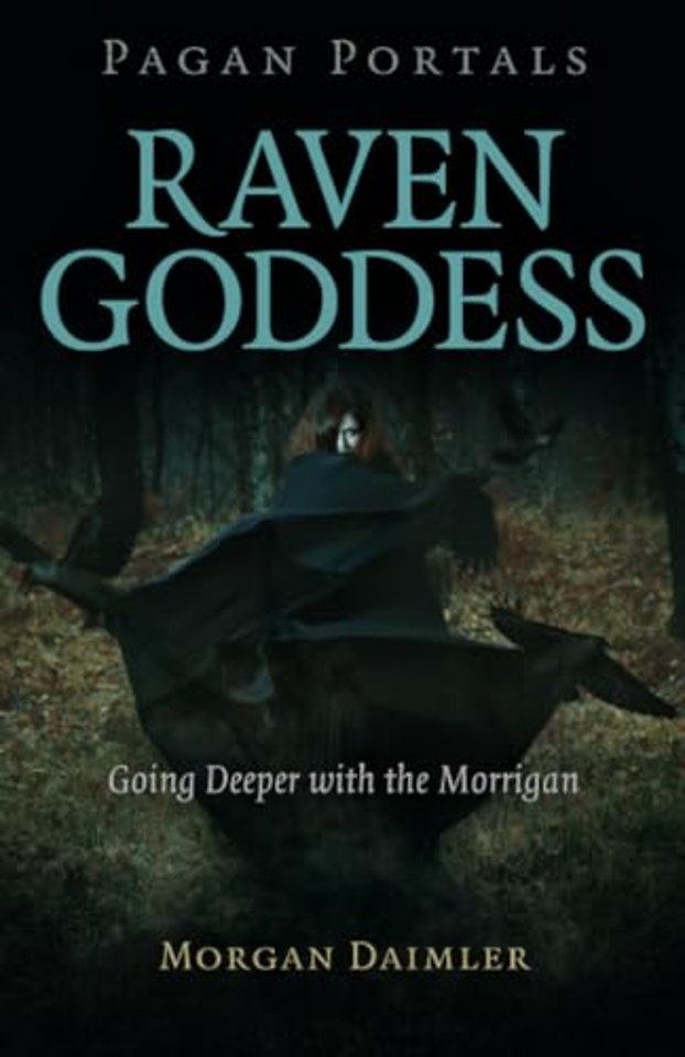 Pagan Portals - Raven Goddess