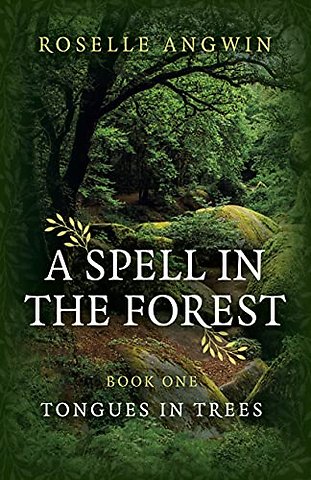 Spell in the Forest, A