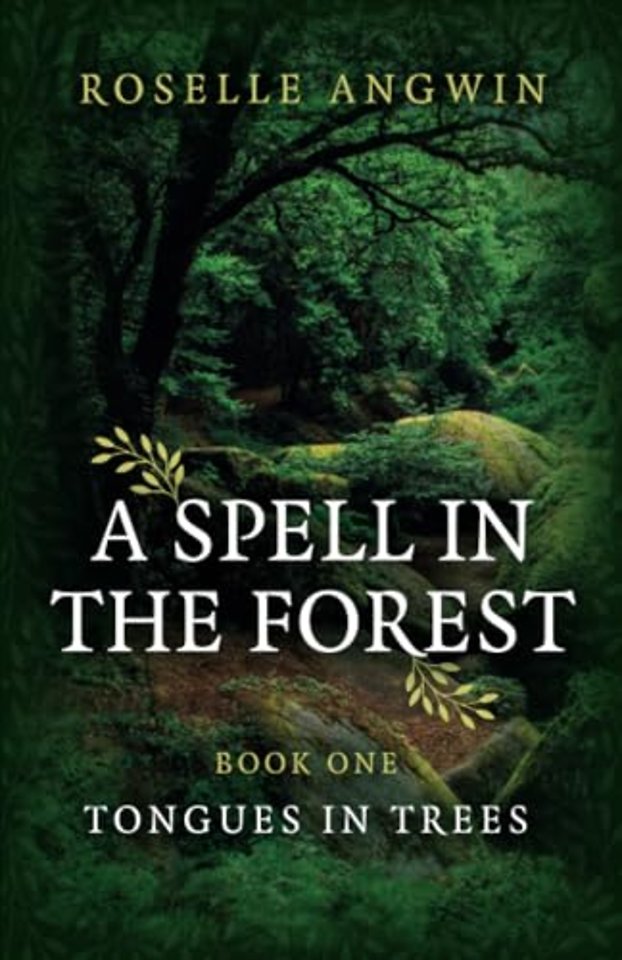 Spell in the Forest, A