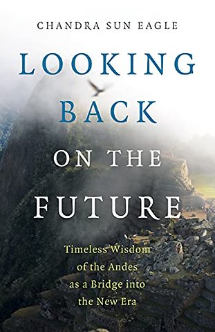 Looking Back on the Future