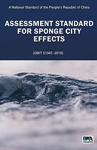 Assessment Standard for Sponge City Effects