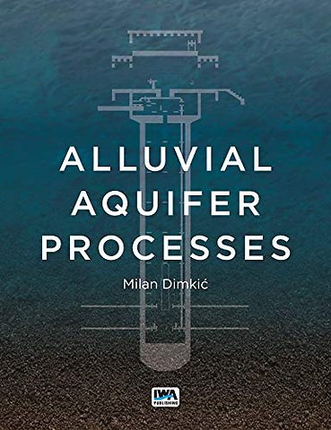 Alluvial Aquifer Processes