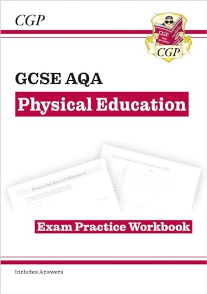 GCSE Physical Education AQA Exam Practice Workbook