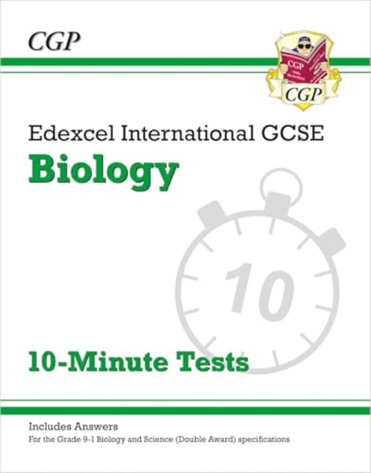 Edexcel International GCSE Biology: 10-Minute Tests (with answers)
