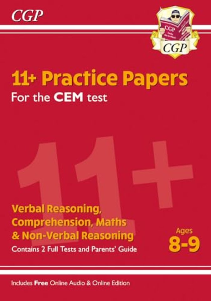 11+ CEM Practice Papers - Ages 8-9 (with Parents' Guide & Online Edition)