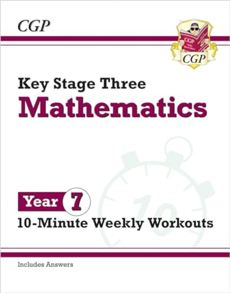 KS3 Year 7 Maths 10-Minute Weekly Workouts