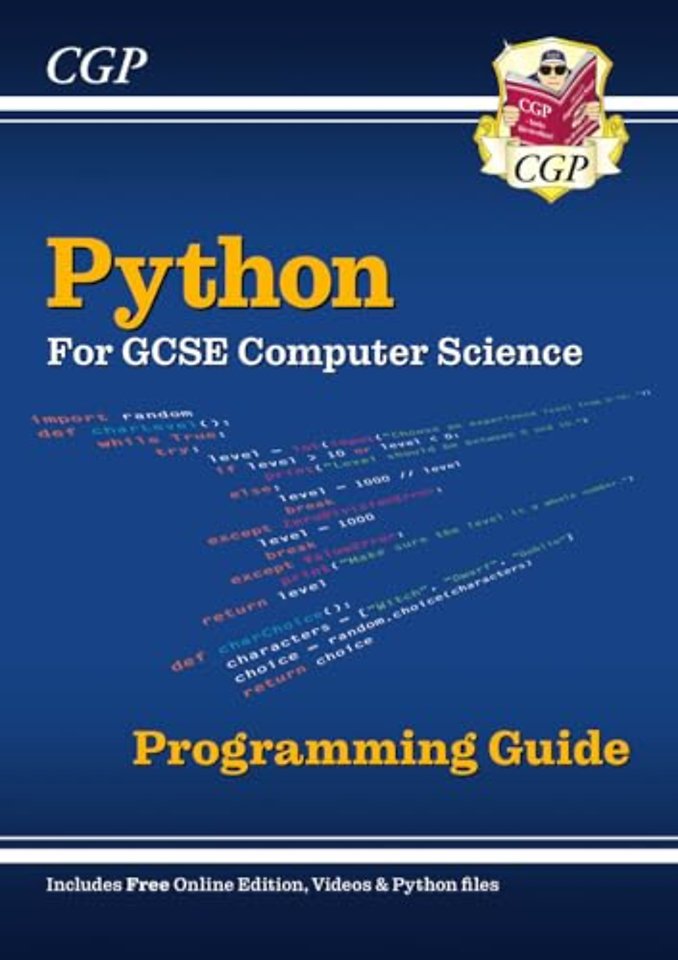 Python Programming Guide for GCSE Computer Science with Online Edition, Python Files & Videos