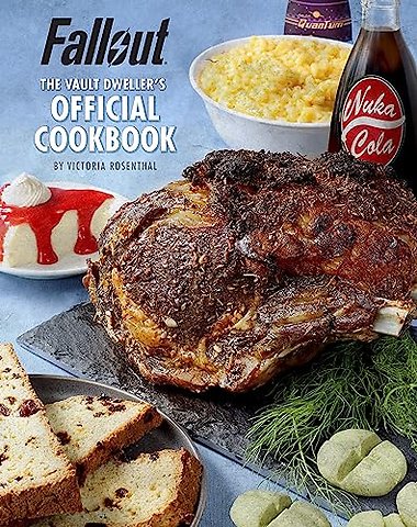 Fallout: The Vault Dweller’s Official Cookbook