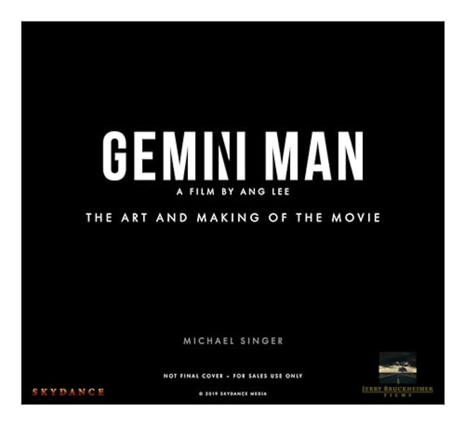 Gemini Man - The Art and Making of the Movie