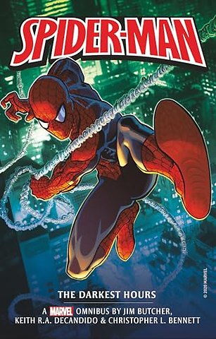 Marvel Classic Novels - Spider-Man: The Darkest Hours Omnibus