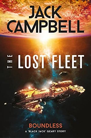 The Lost Fleet: Outlands - Boundless
