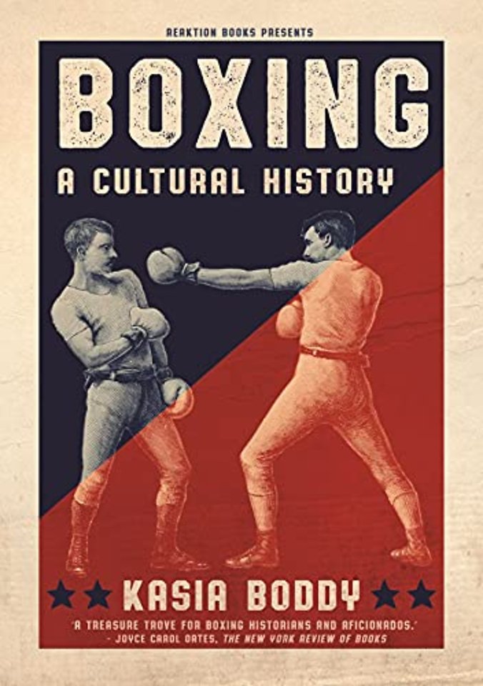 Boxing – A Cultural History
