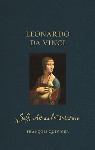 Leonardo da Vinci – Self, Art and Nature