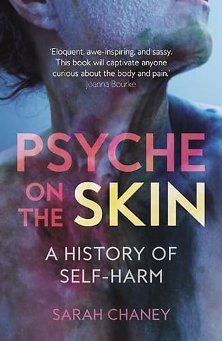 Psyche on the Skin