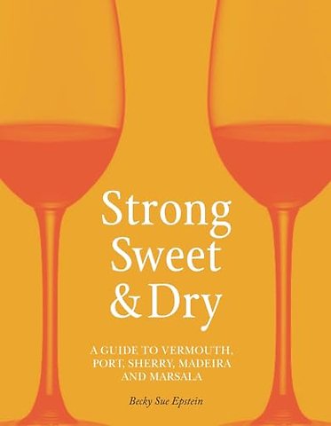 Strong, Sweet and Dry
