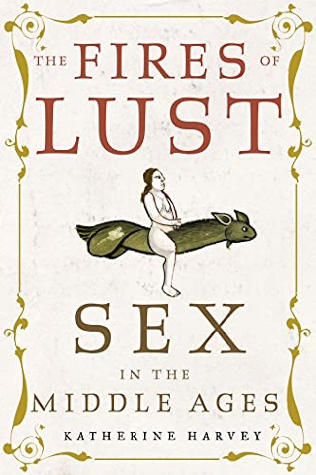 The Fires of Lust